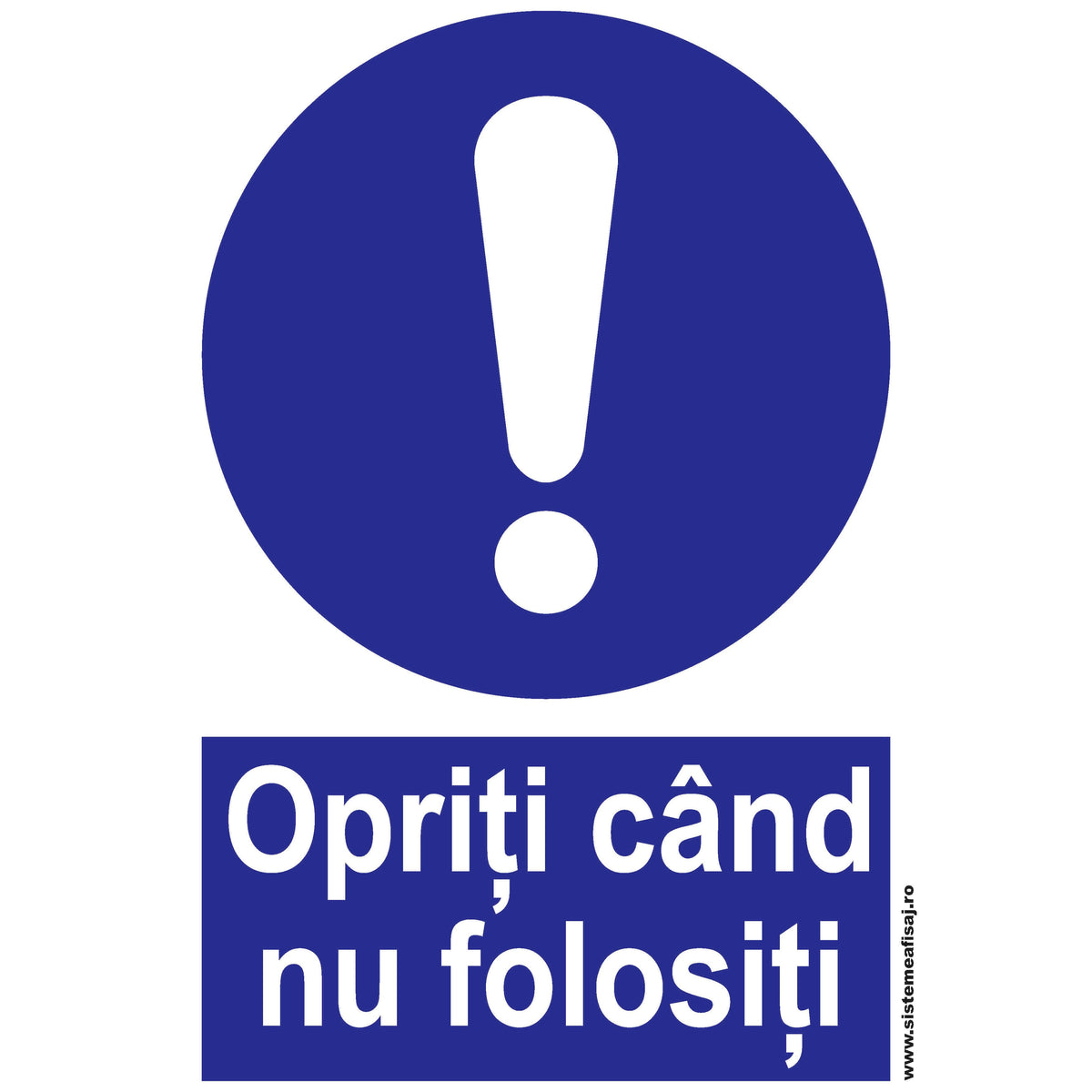 Semn Indicator Opriti Cand Nu Folositi